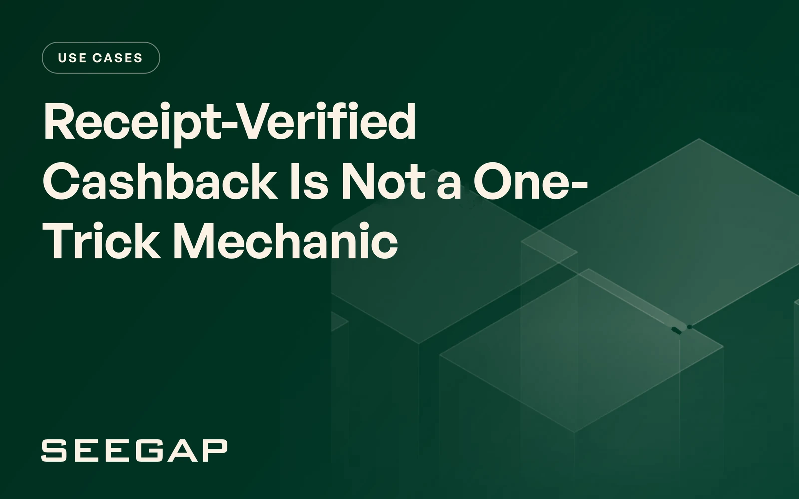Receipt-Verified Cashback Is Not a One-Trick Mechanic