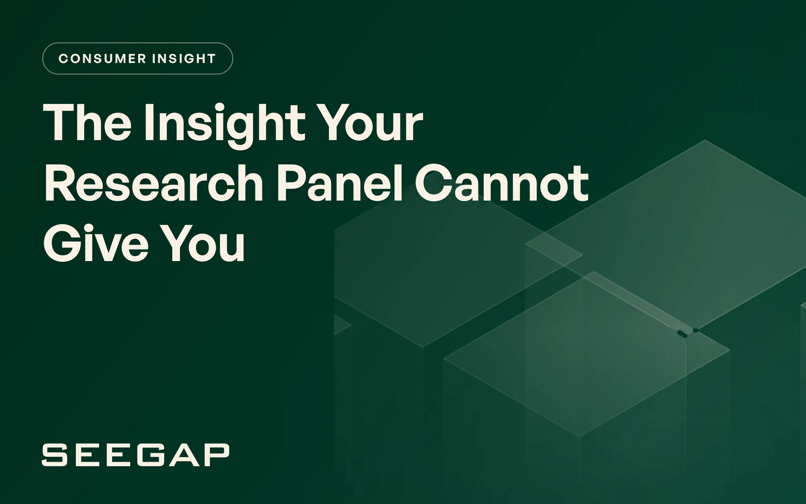 The Insight Your Research Panel Cannot Give You