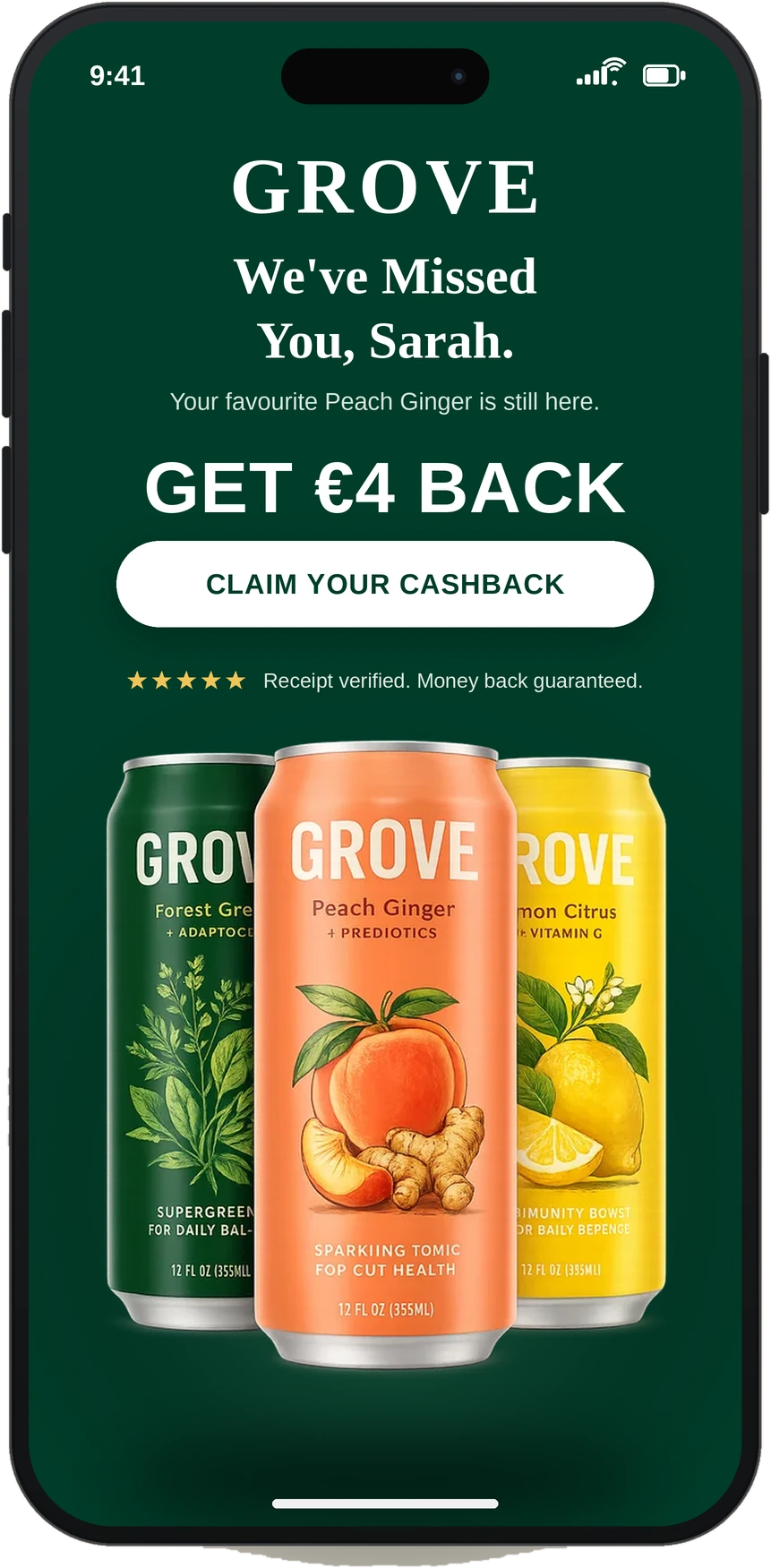 GROVE win-back offer: We've missed you, Sarah. Get four euro back, claim your cashback, receipt verified.